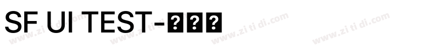 SF UI TEST字体转换